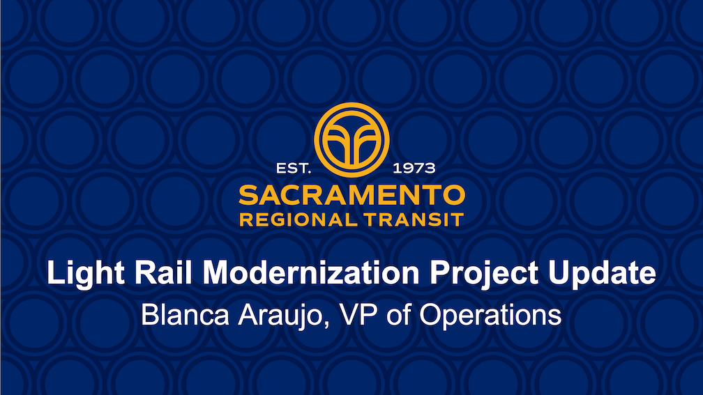 first slide of agenda 4.2 Light Rail Modernization Update
